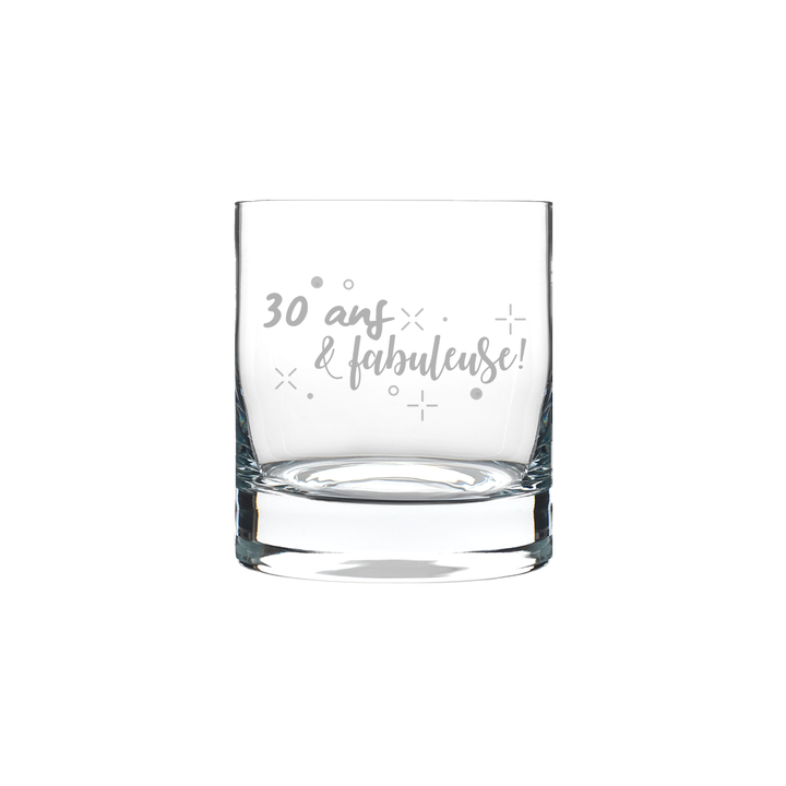 Verre gravé - 30 ans & fabuleuse!