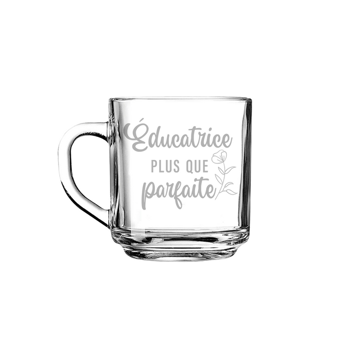 Verre gravé - Éducatrice plus que parfaite