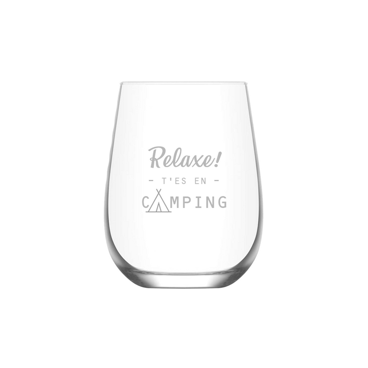 Verre gravé - Relaxe! T'es en camping