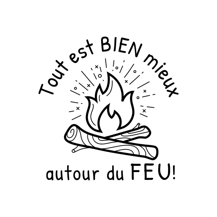 Verre gravé - Tout est bien mieux autour du feu!