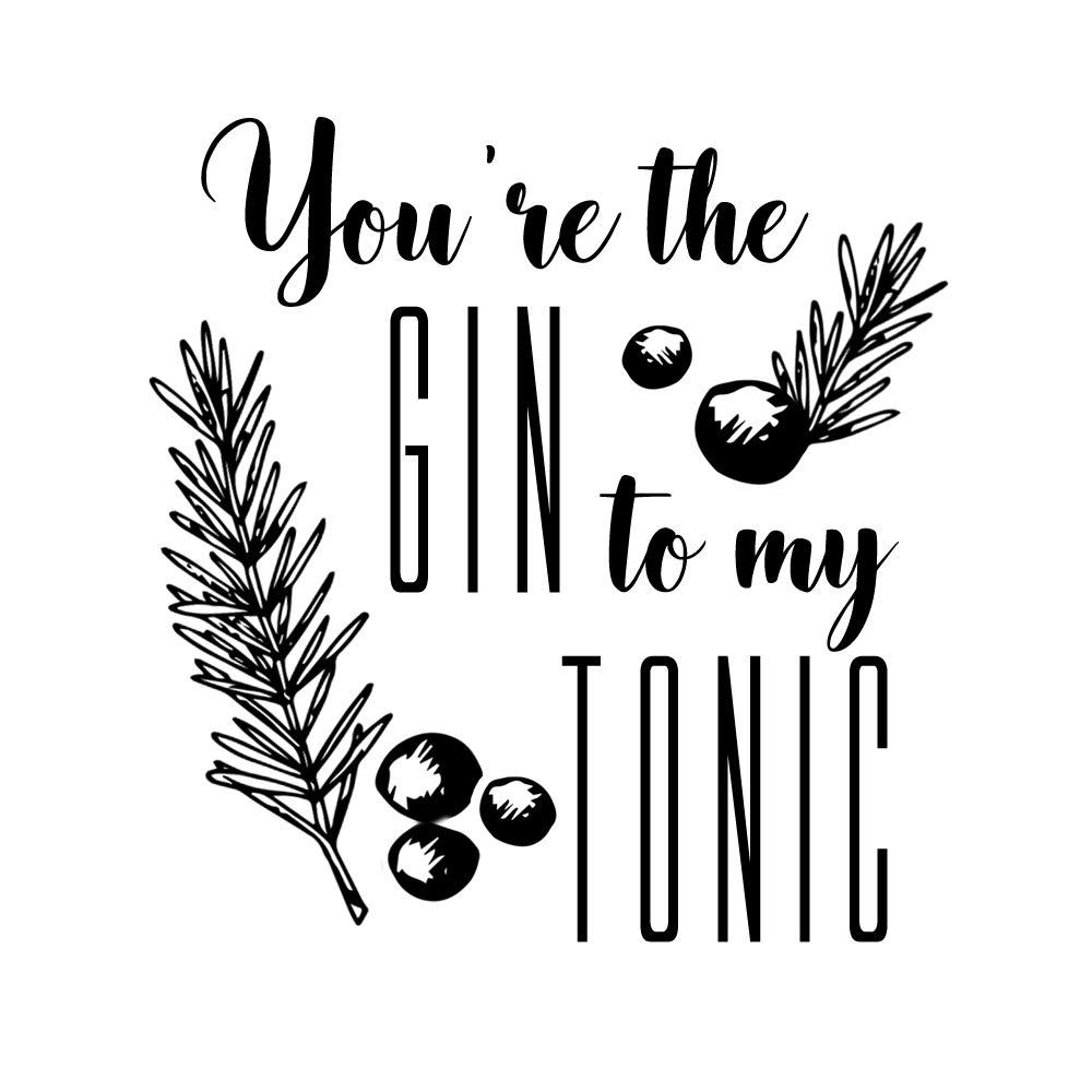 Verre gravé  - You're the GIN to my TONIC