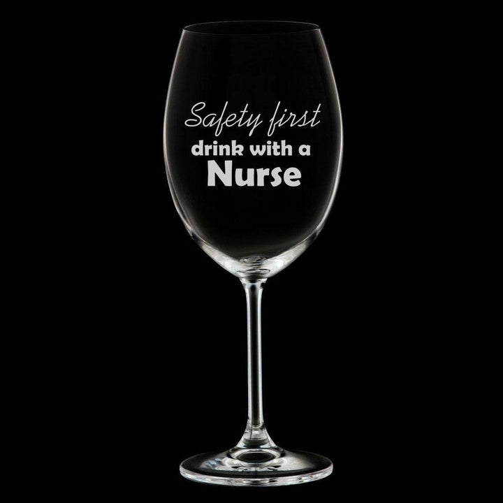 Verre gravé - Safety First Drink with A Nurse